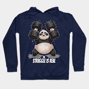 Funny The Struggle Is Real Cute Panda Design Hoodie